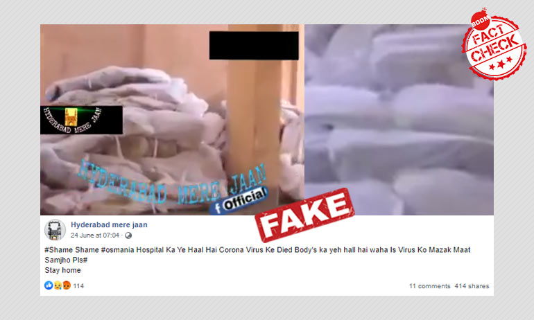 ओसमानिया हॉस्पिटल में लावारिस लाशों का पुराना वीडियो कोवीड-19 से जोड़ कर वायरल किया गया ओसमानिया हॉस्पिटल में लावारिस लाशों का पुराना वीडियो कोवीड-19 से जोड़ कर वायरल किया गया