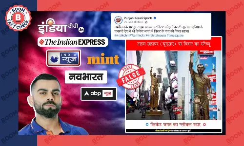 टाइम्स स्क्वायर पर विराट कोहली के स्टैच्यू के दावे से CGI निर्मित वीडियो वायरल