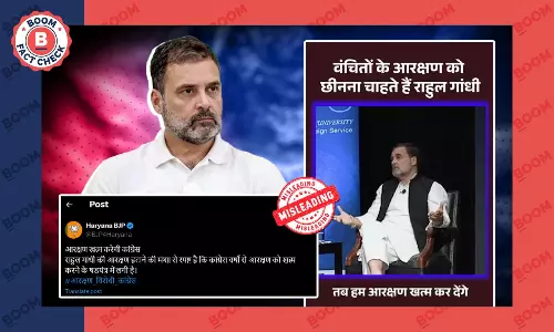 Fact Check on Rahul Gandhi Reservation Clipped Statement Video