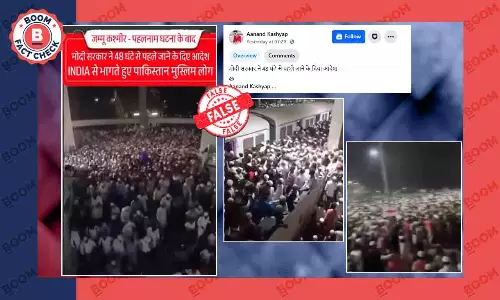 Fact Check : Video of Pakistani muslims leaving India after central government order Fact Check : Video of Pakistani muslims leaving India after central government order