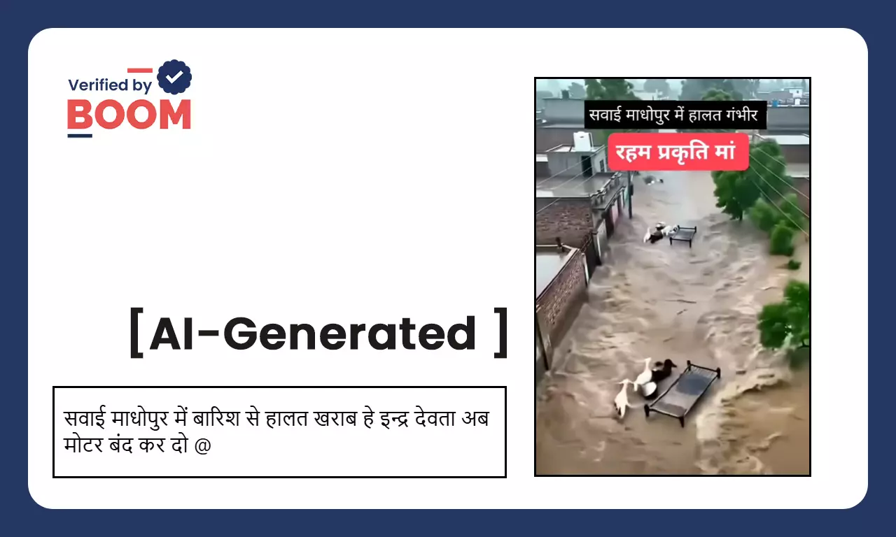 AI generated video goes viral claiming it is a scene of rain in Sawai Madhopur
